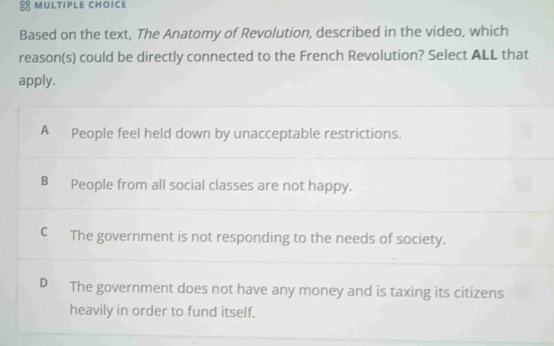 multiple choice based on the text, the anatomy of revolution, described…