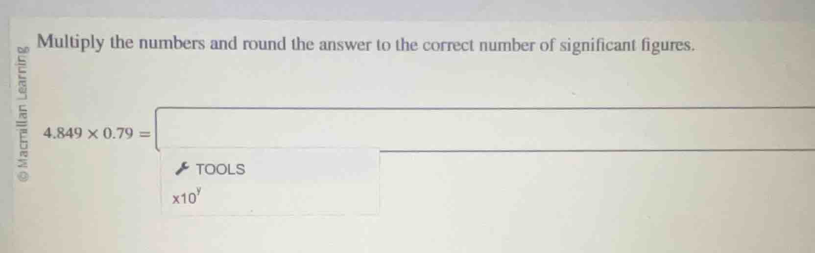 multiply the numbers and round the answer to the correct number of sign…