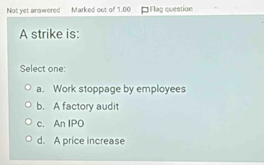 not yet answered marked out of 1.00 flag question a strike is: select o…