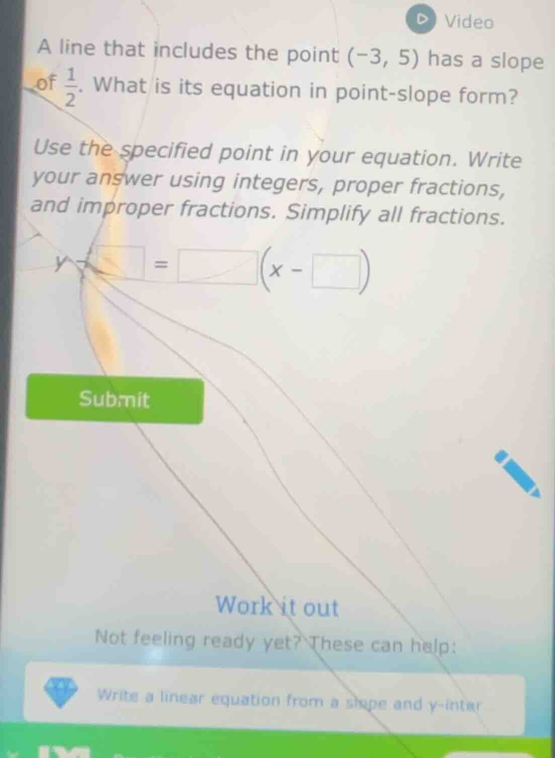 a line that includes the point (-3, 5) has a slope of \\(\\frac{1}{2}\\…