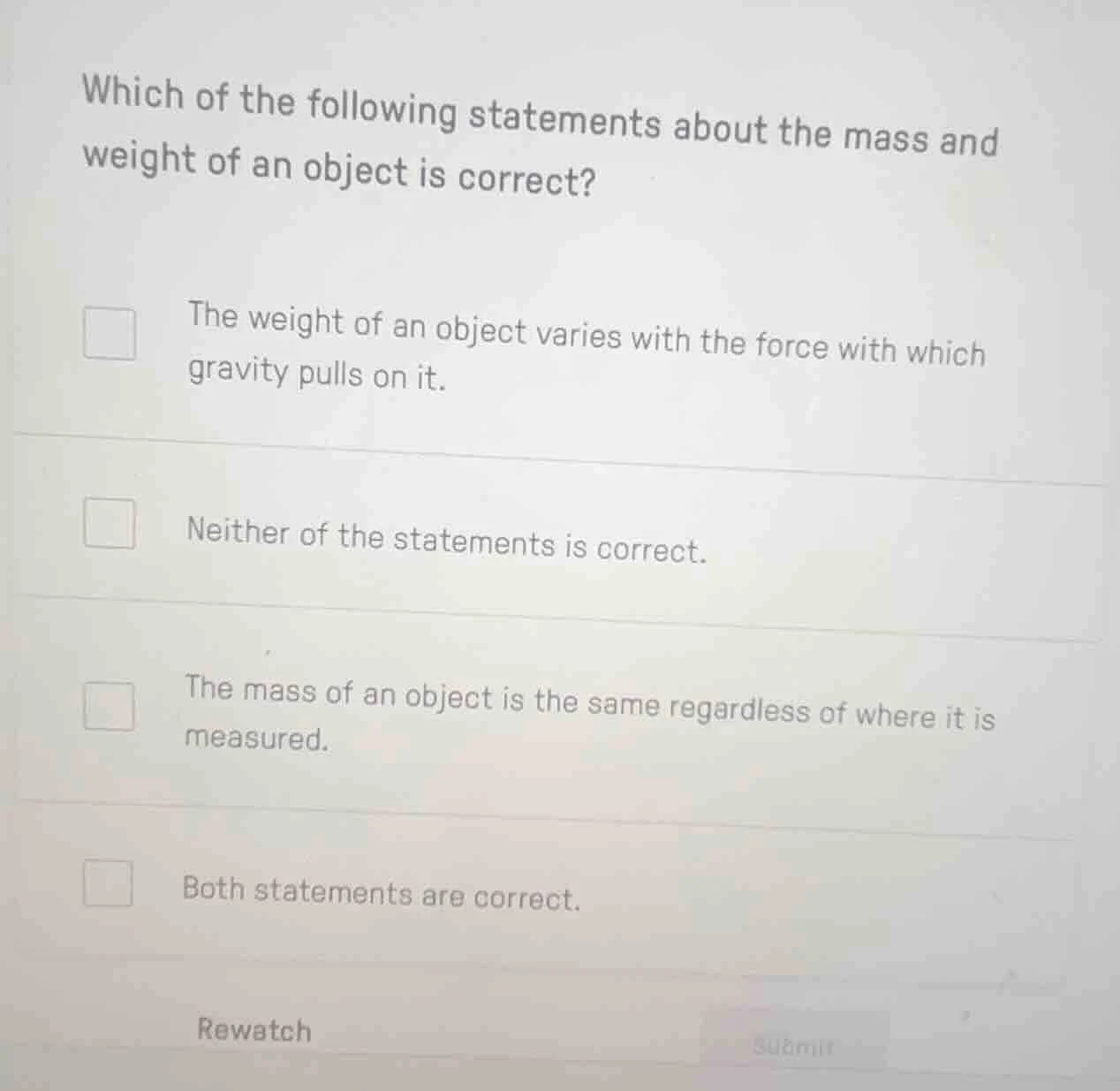 which of the following statements about the mass and weight of an objec…
