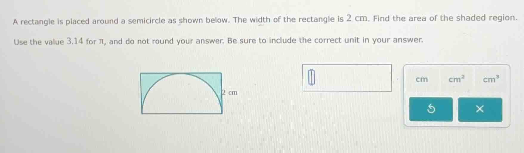 a rectangle is placed around a semicircle as shown below. the width of …
