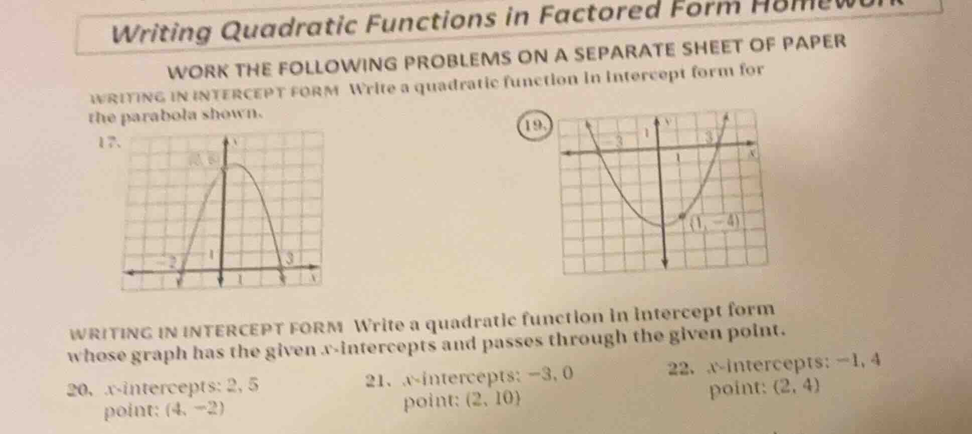 writing quadratic functions in factored form homework work the followin…