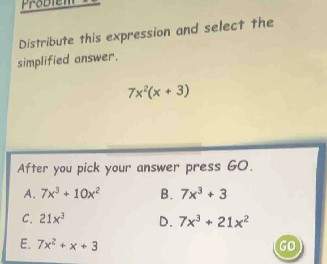 problem distribute this expression and select the simplified answer. $7…