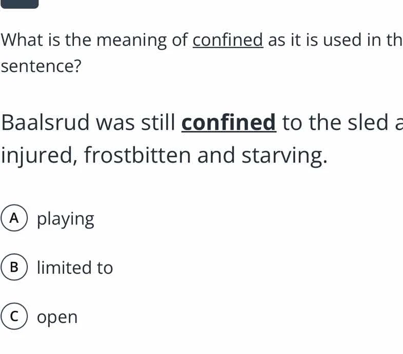 what is the meaning of confined as it is used in the sentence? baalsrud…