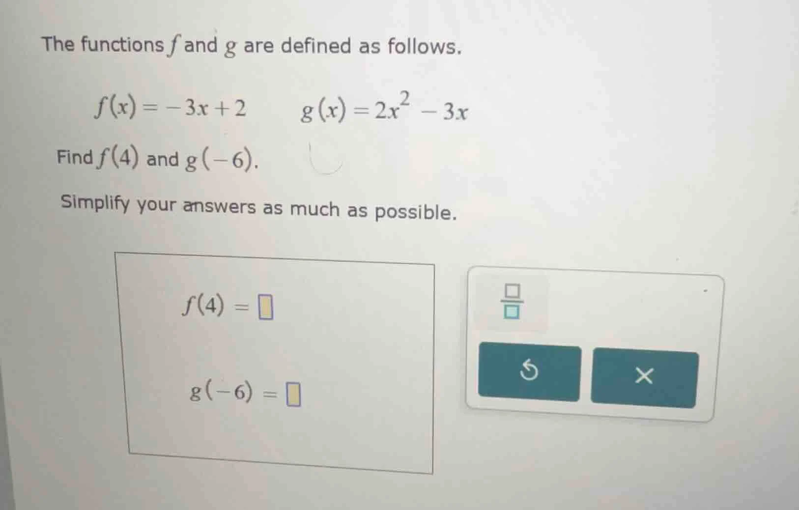 the functions f and g are defined as follows. $f(x) = -3x + 2$ $g(x) = …