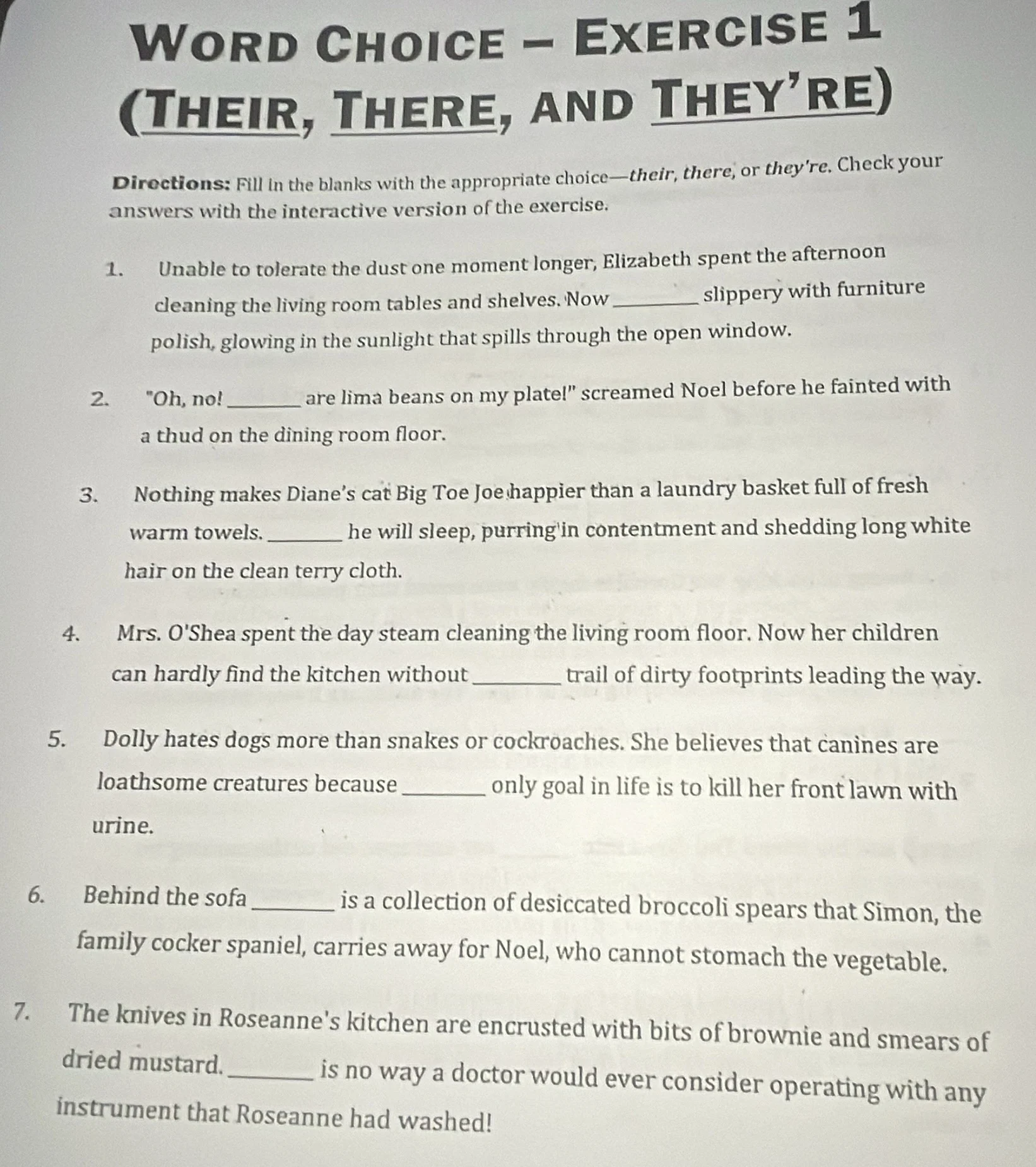 word choice - exercise 1 (their, there, and theyre) directions: fill in…