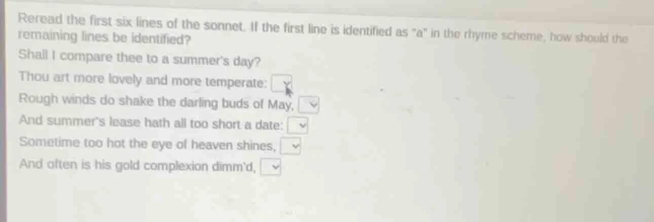 reread the first six lines of the sonnet. if the first line is identifi…