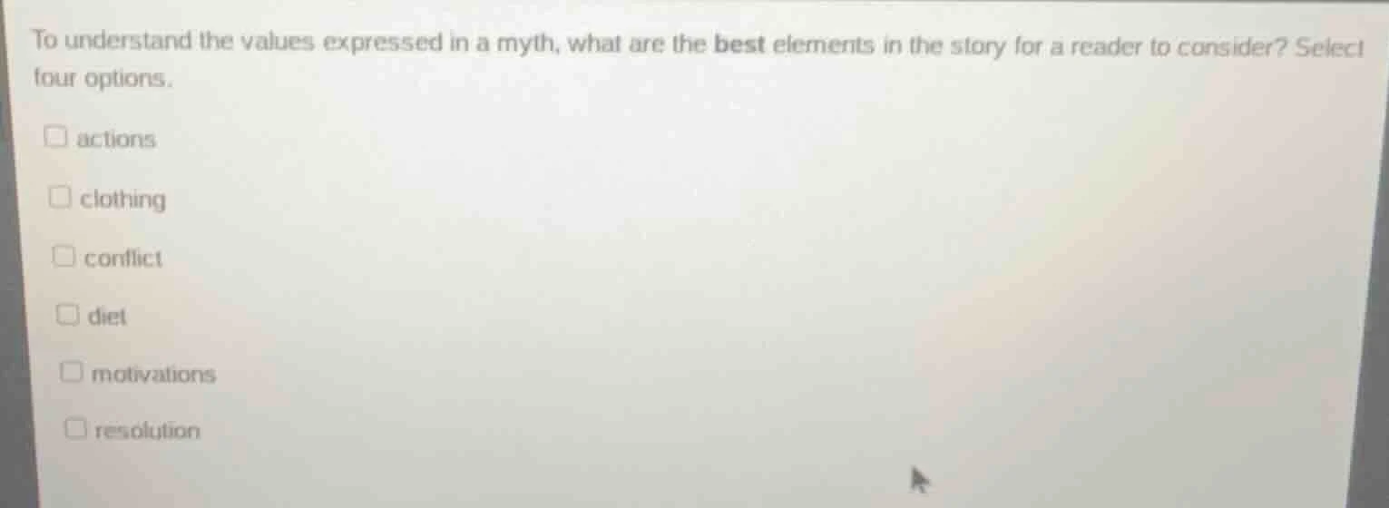 to understand the values expressed in a myth, what are the best element…