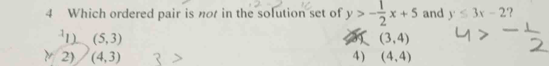 4 which ordered pair is not in the solution set of $y > -\frac{1}{2}x +…