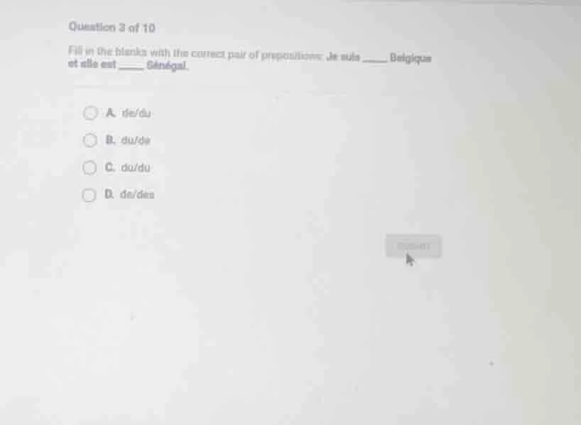 question 3 of 10 fill in the blanks with the correct pair of prepositio…