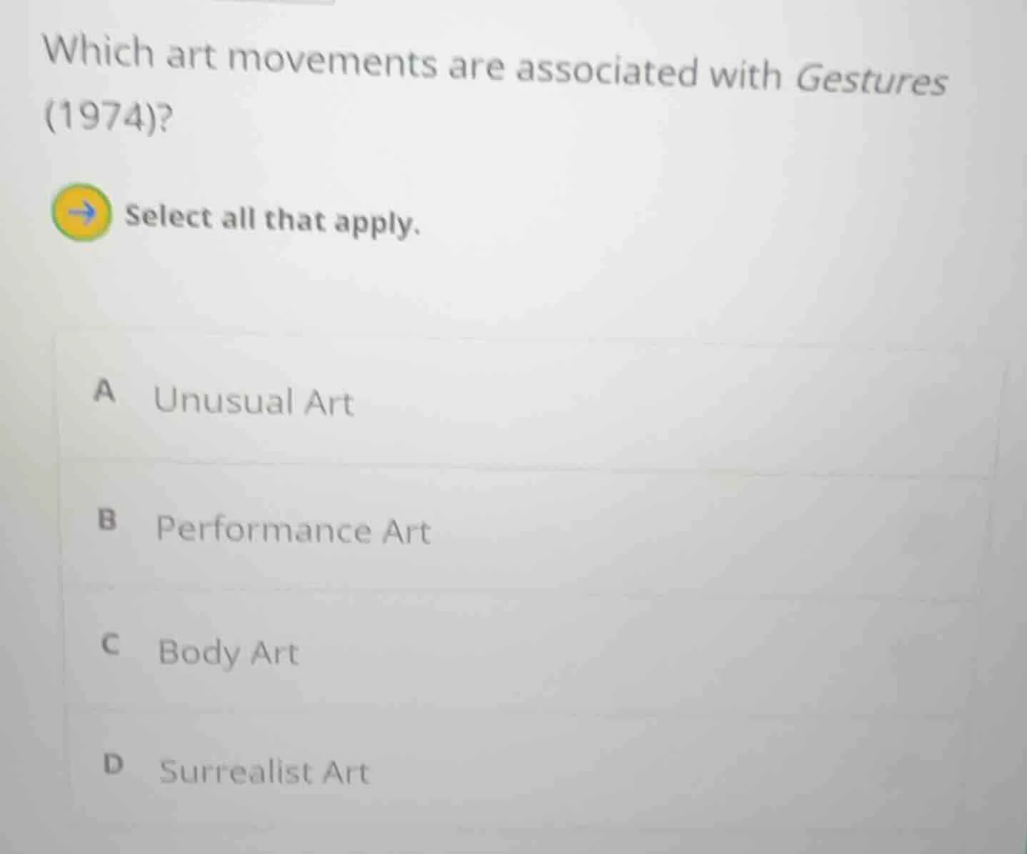 which art movements are associated with gestures (1974)? select all tha…