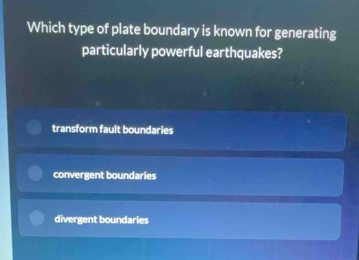 which type of plate boundary is known for generating particularly power…