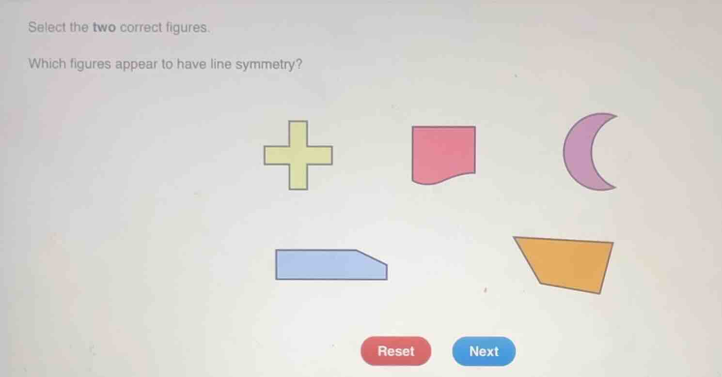 select the two correct figures. which figures appear to have line symme…