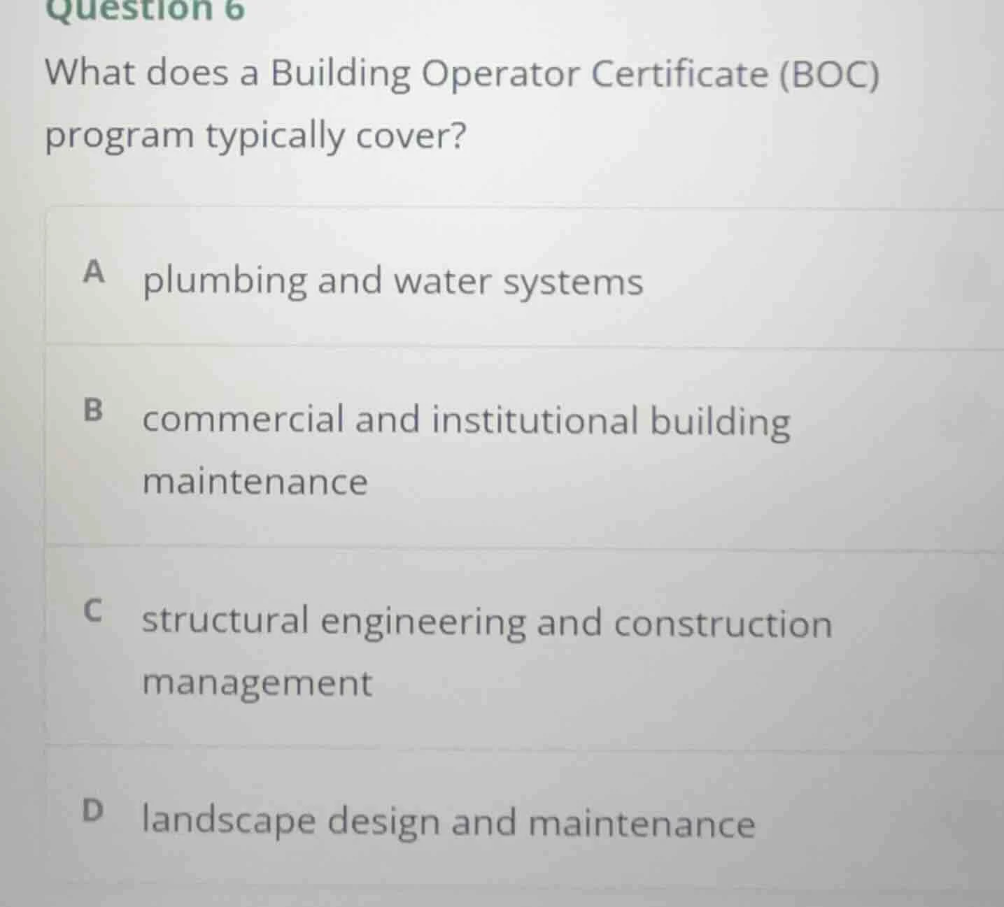 question 6 what does a building operator certificate (boc) program typi…