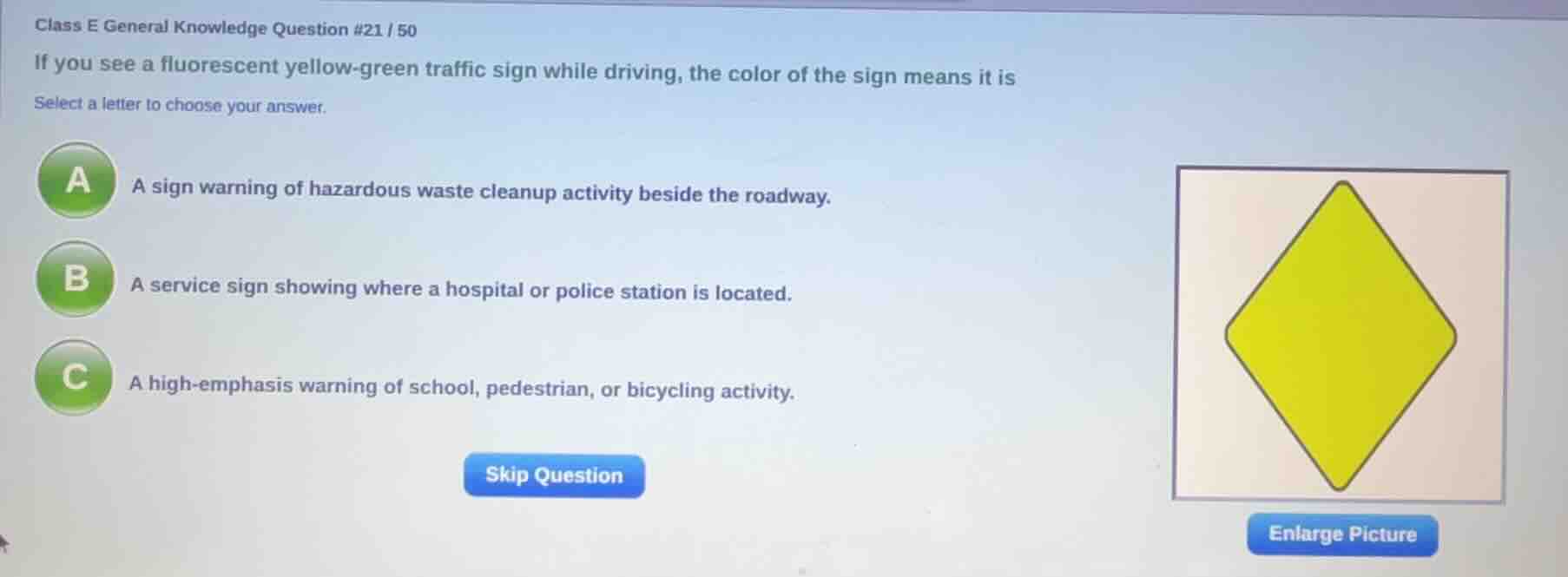 class e general knowledge question #21 / 50 if you see a fluorescent ye…