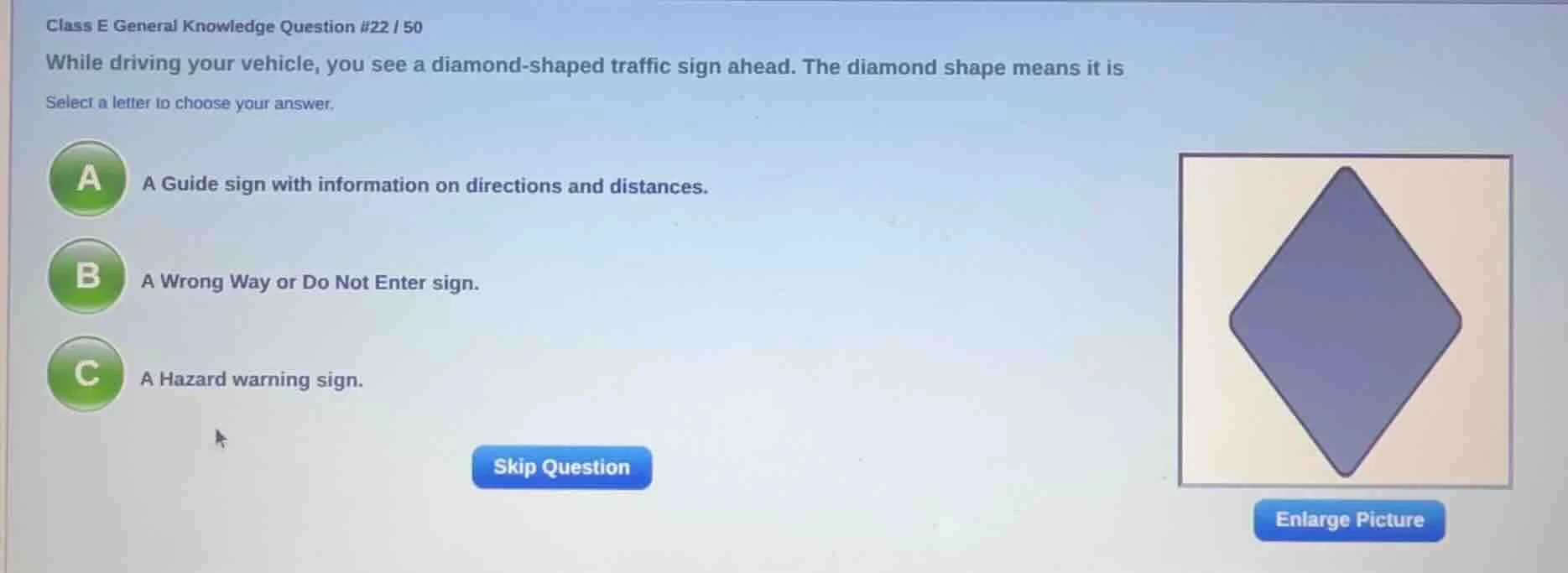 class e general knowledge question #22 / 50 while driving your vehicle,…