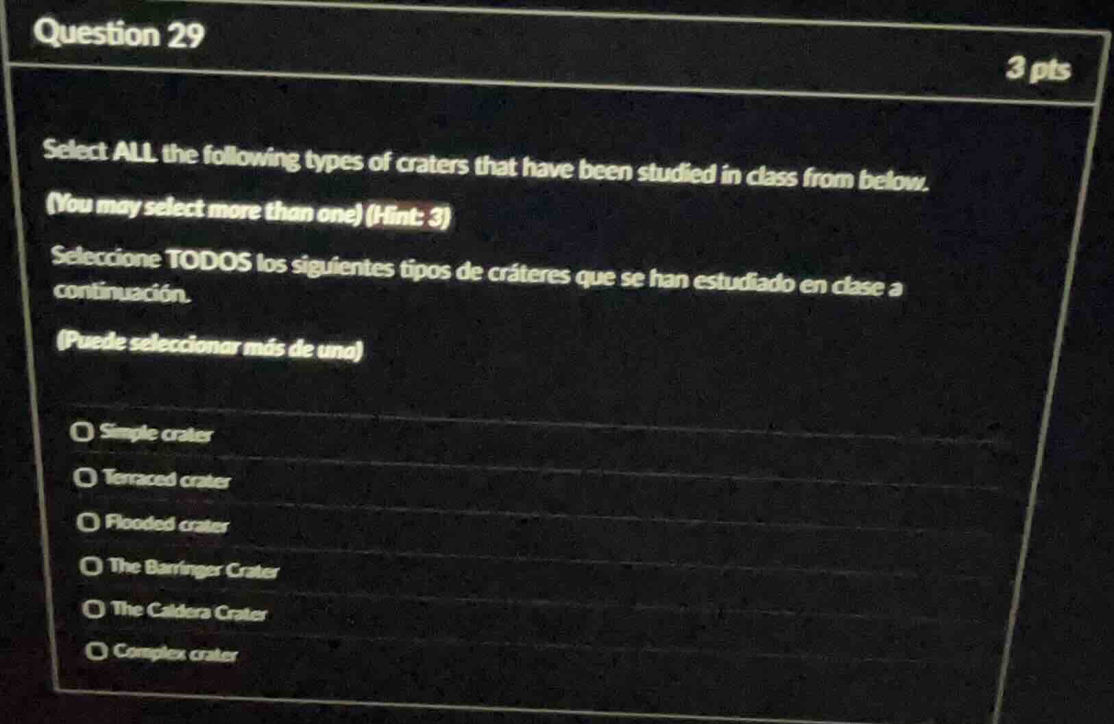 question 29 3 pts select all the following types of craters that have b…