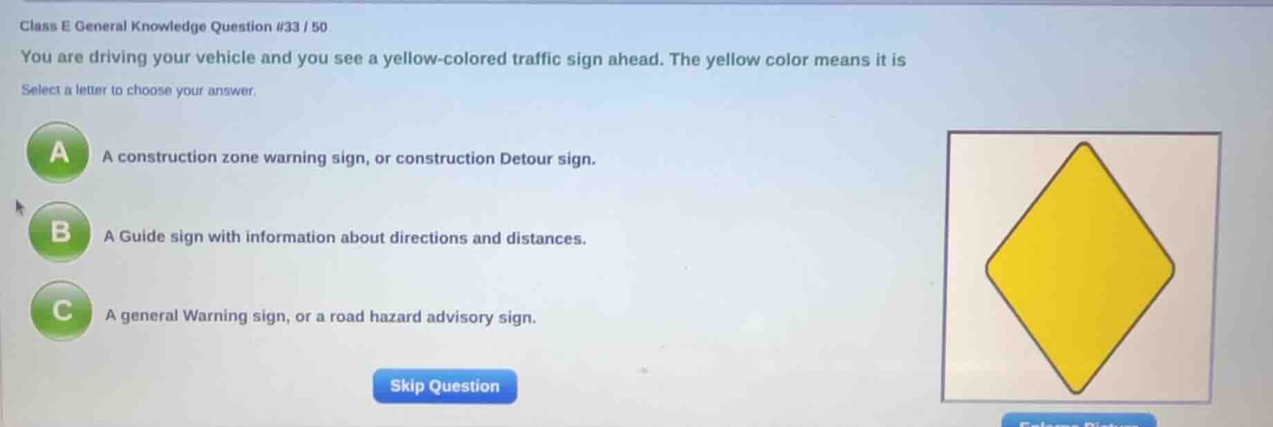 class e general knowledge question #33 / 50 you are driving your vehicl…