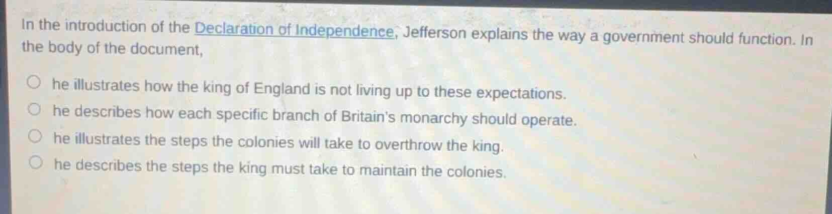 in the introduction of the declaration of independence, jefferson expla…