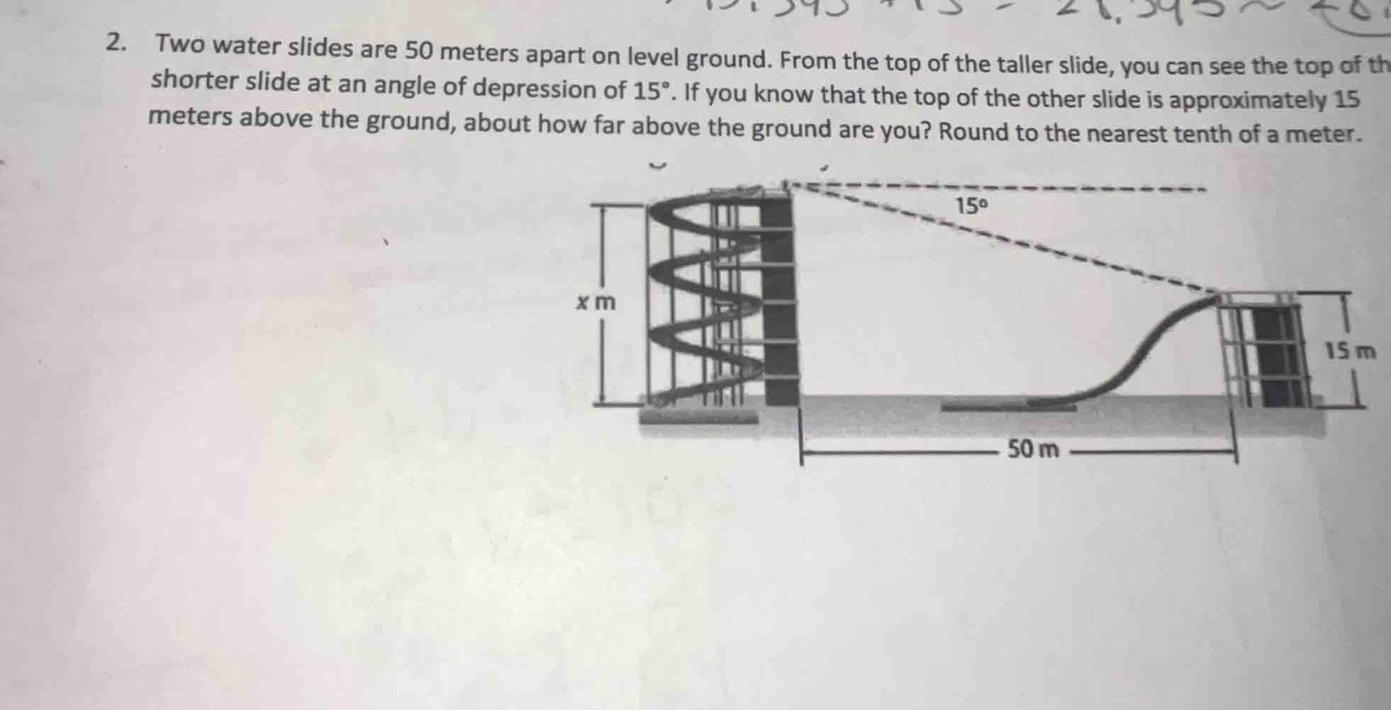 2. two water slides are 50 meters apart on level ground. from the top o…