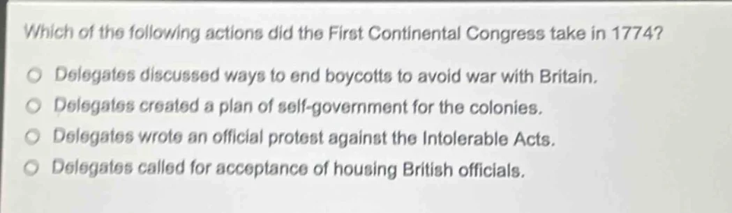 which of the following actions did the first continental congress take …
