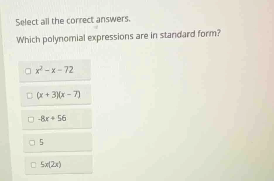 select all the correct answers. which polynomial expressions are in sta…