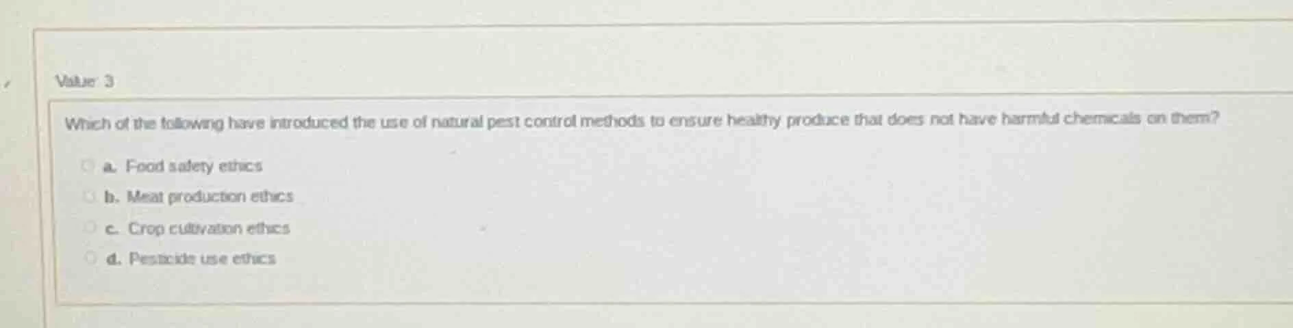 value 3 which of the following have introduced the use of natural pest …