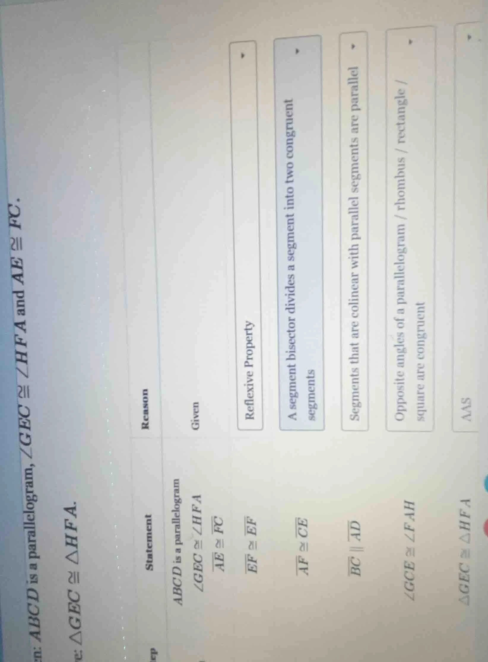 given: abcd is a parallelogram, ∠gec ≅ ∠hfa and ae ≅ fc. prove: △gec ≅ …