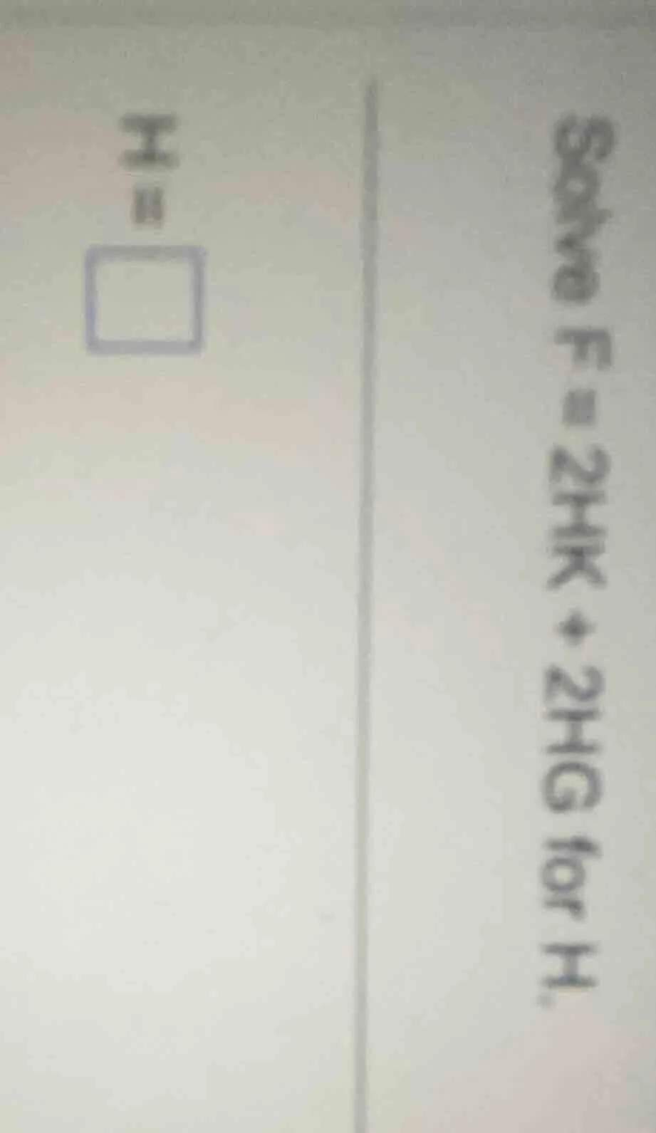 solve f = 2hk + 2hg for h.