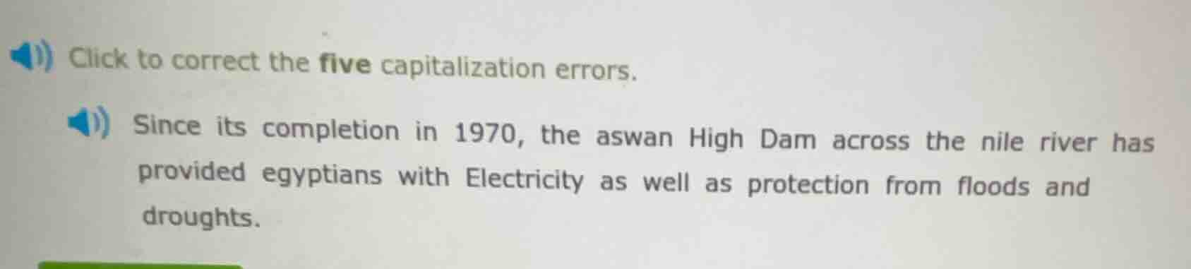 click to correct the five capitalization errors. since its completion i…