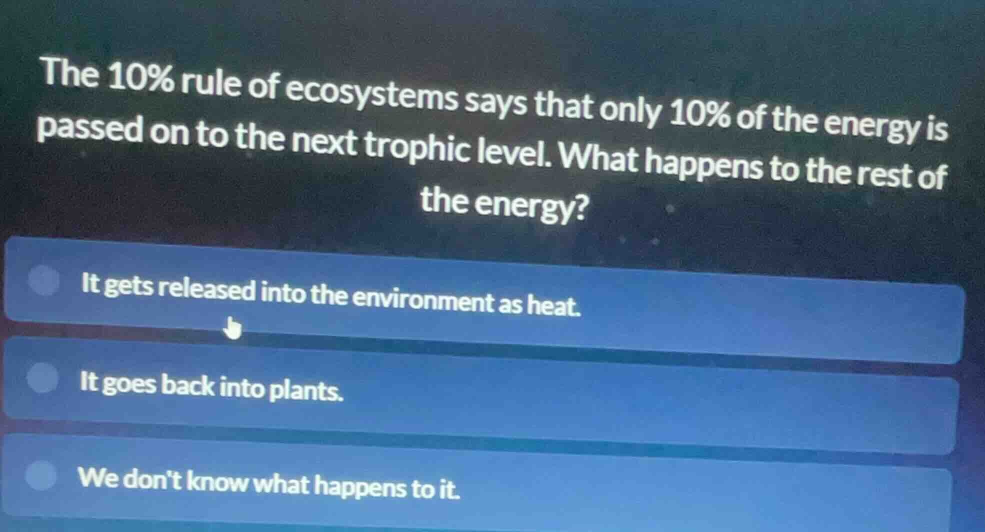 the 10% rule of ecosystems says that only 10% of the energy is passed o…