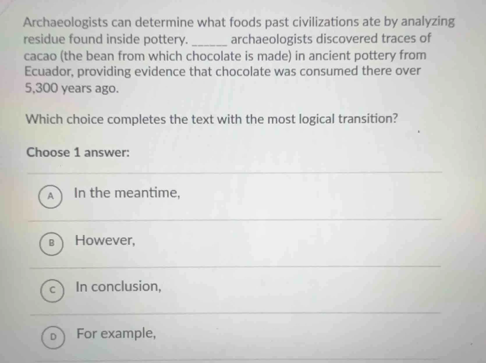 archaeologists can determine what foods past civilizations ate by analy…