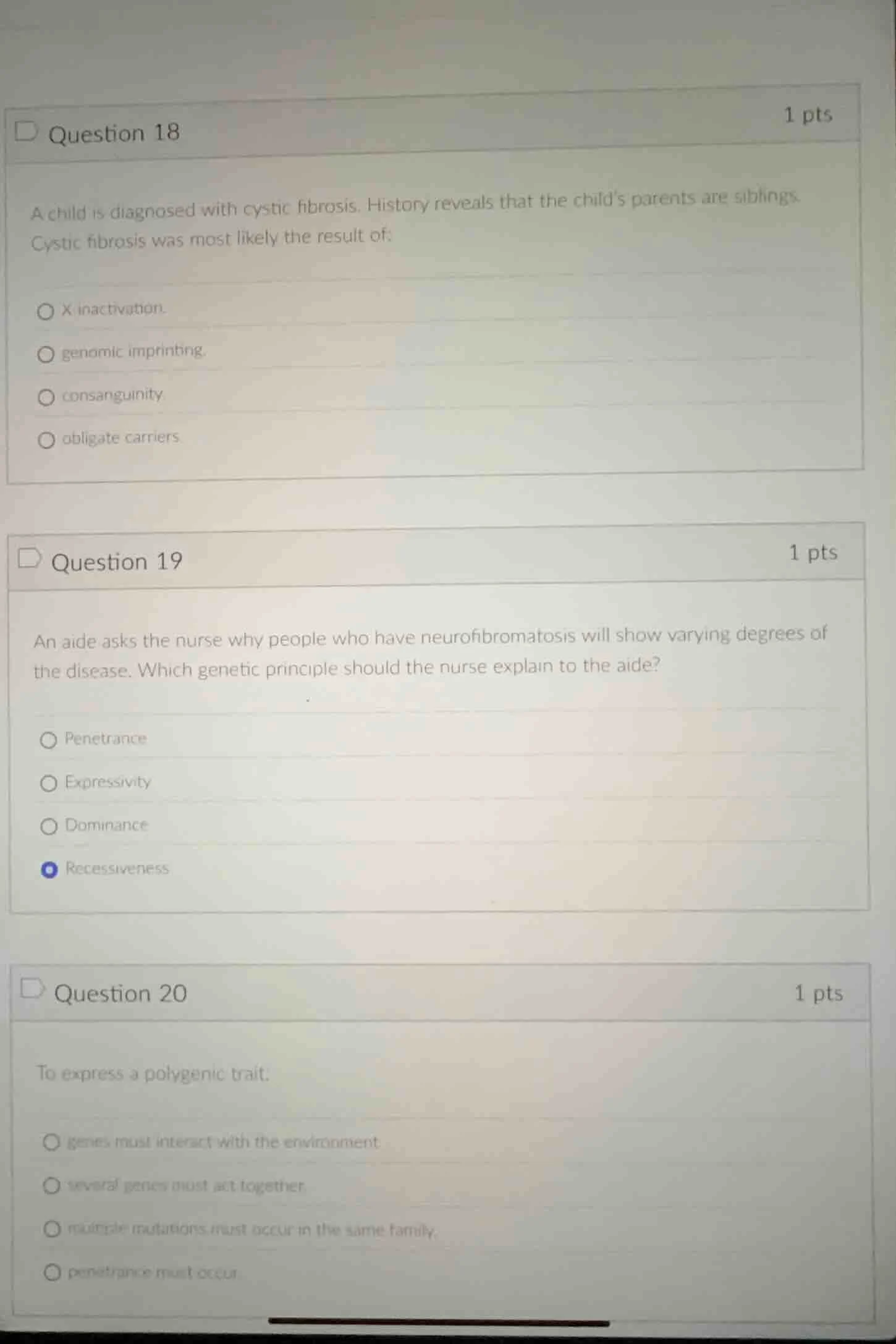 question 18 1 pts a child is diagnosed with cystic fibrosis. history re…