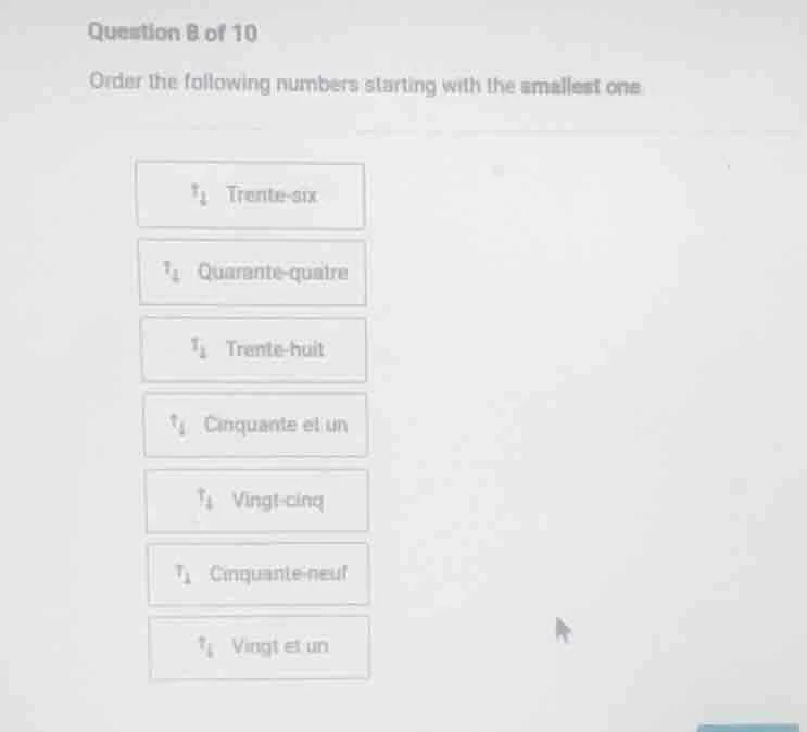 question 8 of 10 order the following numbers starting with the smallest…