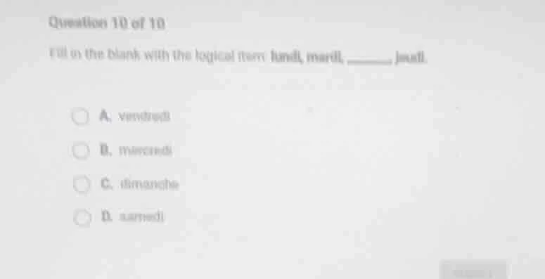 question 10 of 10 fill in the blank with the logical term hand, marll, …
