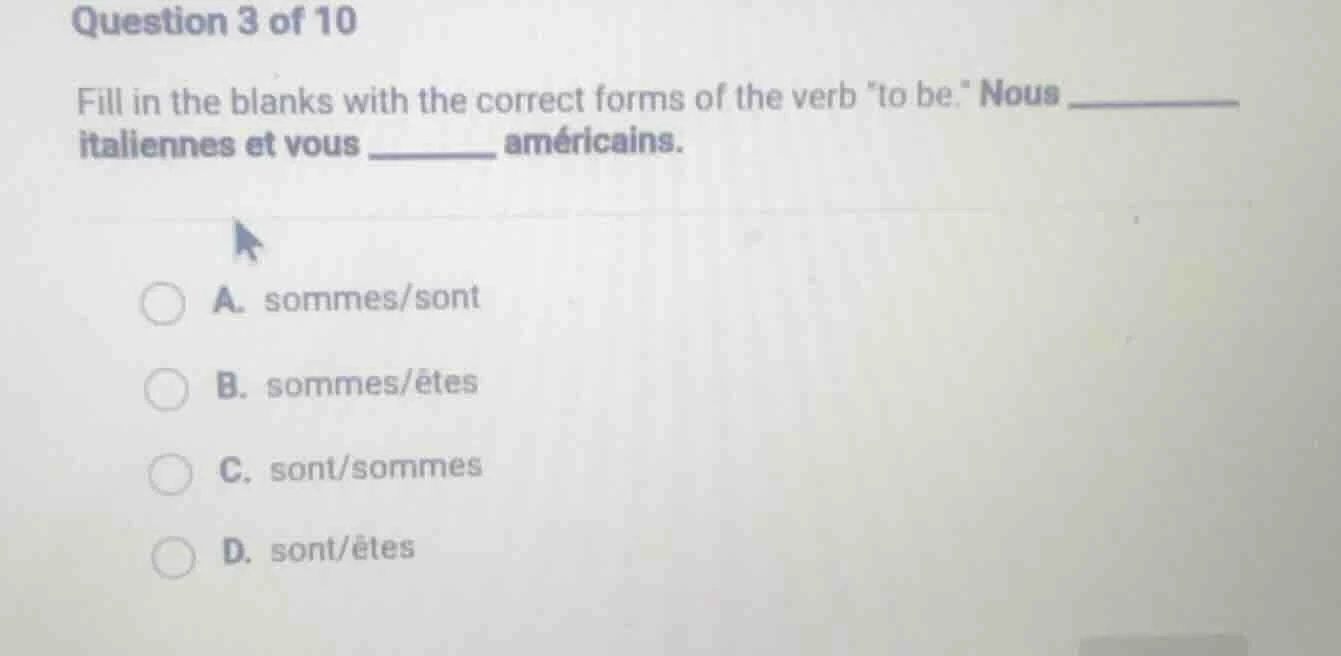 question 3 of 10 fill in the blanks with the correct forms of the verb …