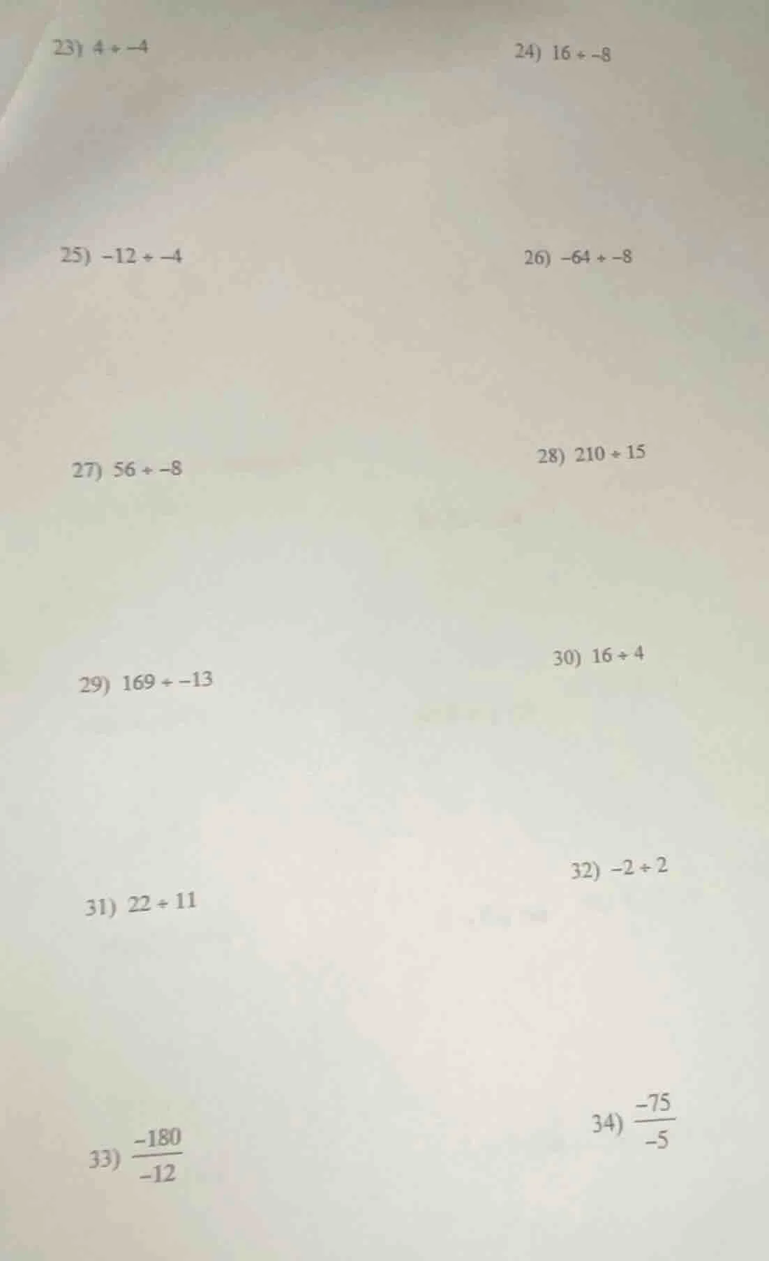 23) $4 \\div -4$ 24) $16 \\div -8$ 25) $-12 \\div -4$ 26) $-64 \\div -8…