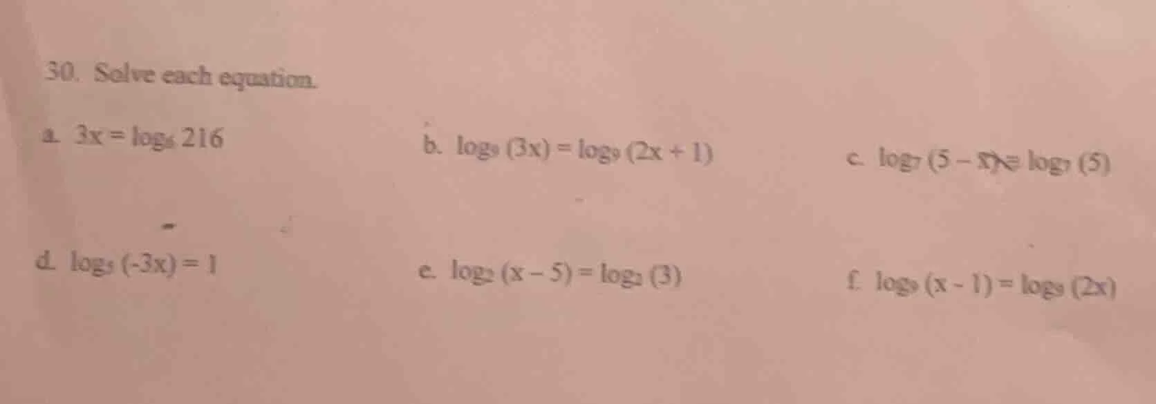 30. solve each equation. a. $3x = \\log_{6} 216$ b. $\\log_{9} (3x) = \…