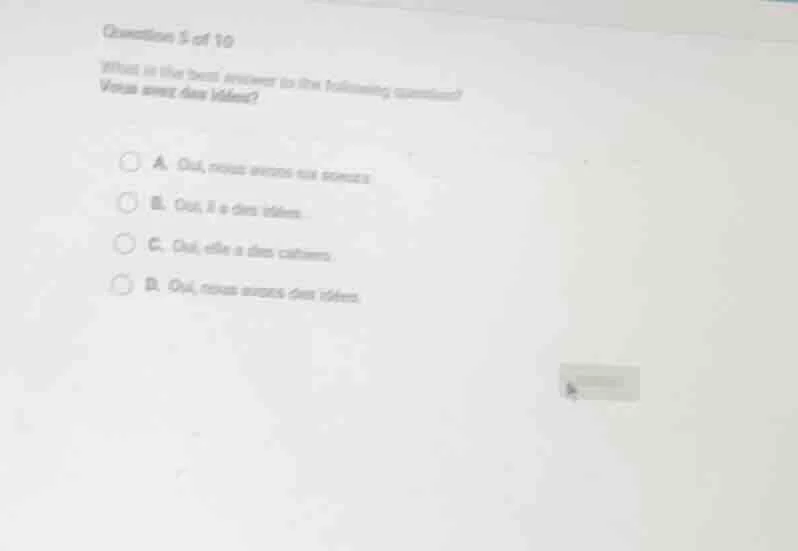 question 3 of 10 what is the best answer to the following question? vou…