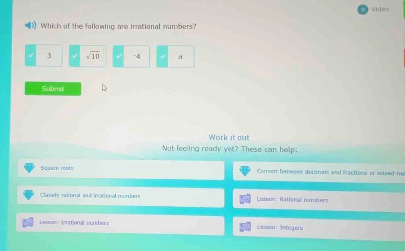 which of the following are irrational numbers? 3, √10, -4, π