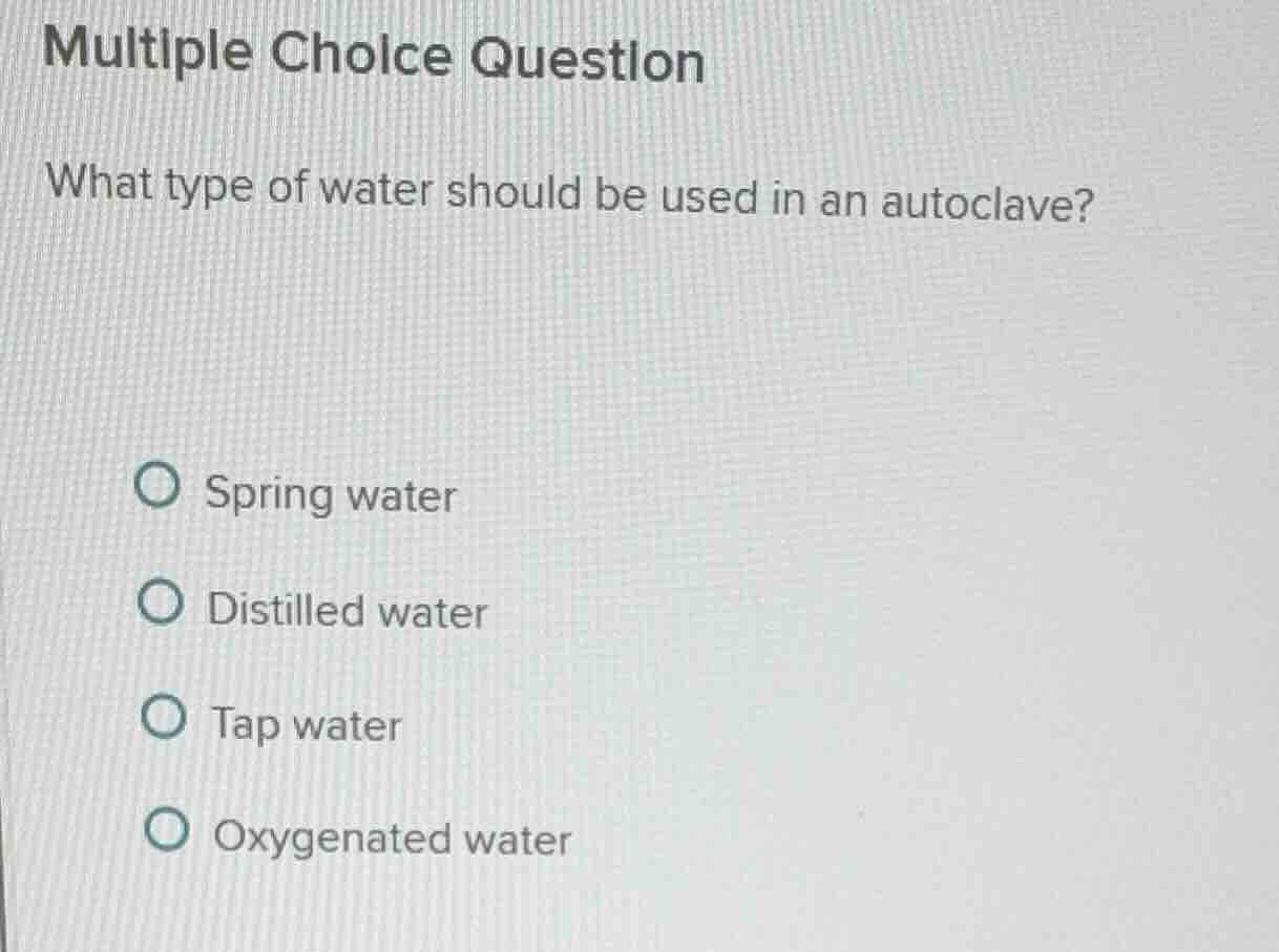 multiple choice question what type of water should be used in an autocl…