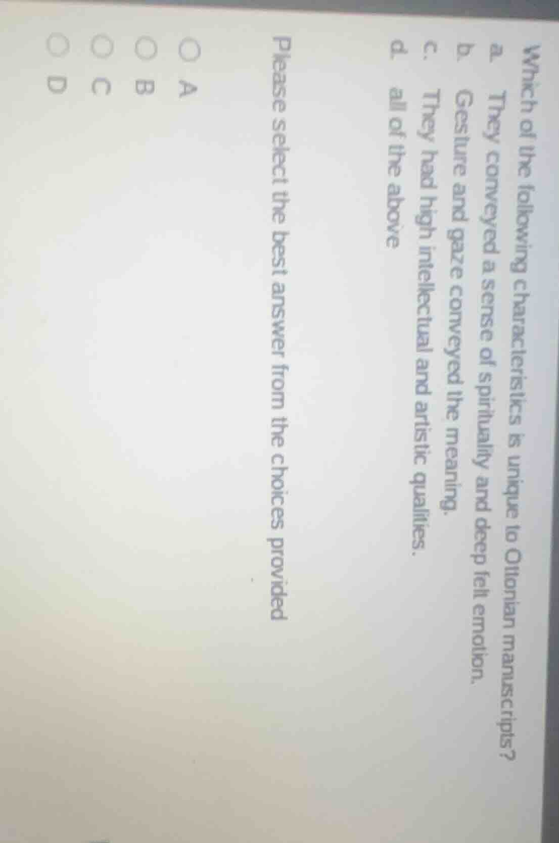 which of the following characteristics is unique to ottonian manuscript…