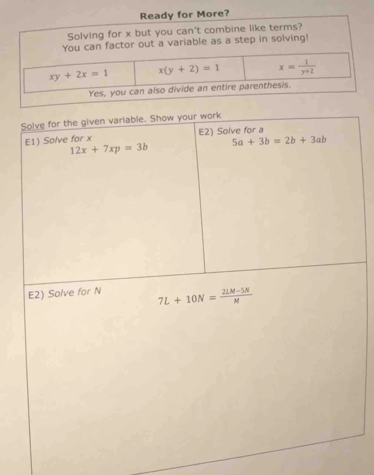 ready for more? solving for x but you can’t combine like terms? you can…