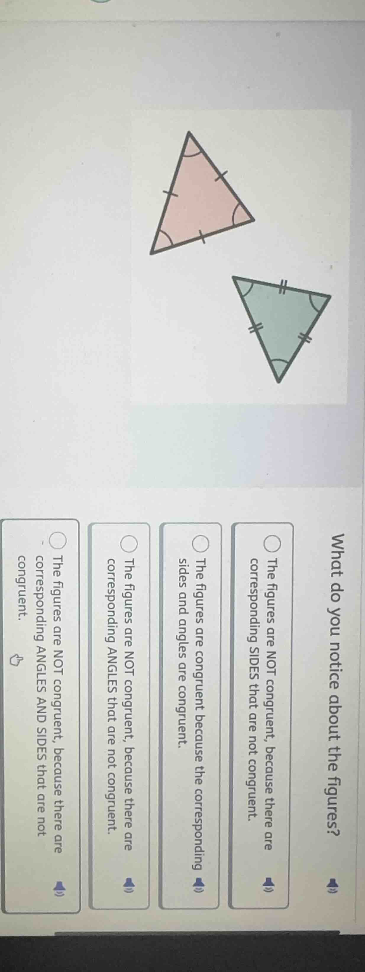 what do you notice about the figures? the figures are not congruent, be…