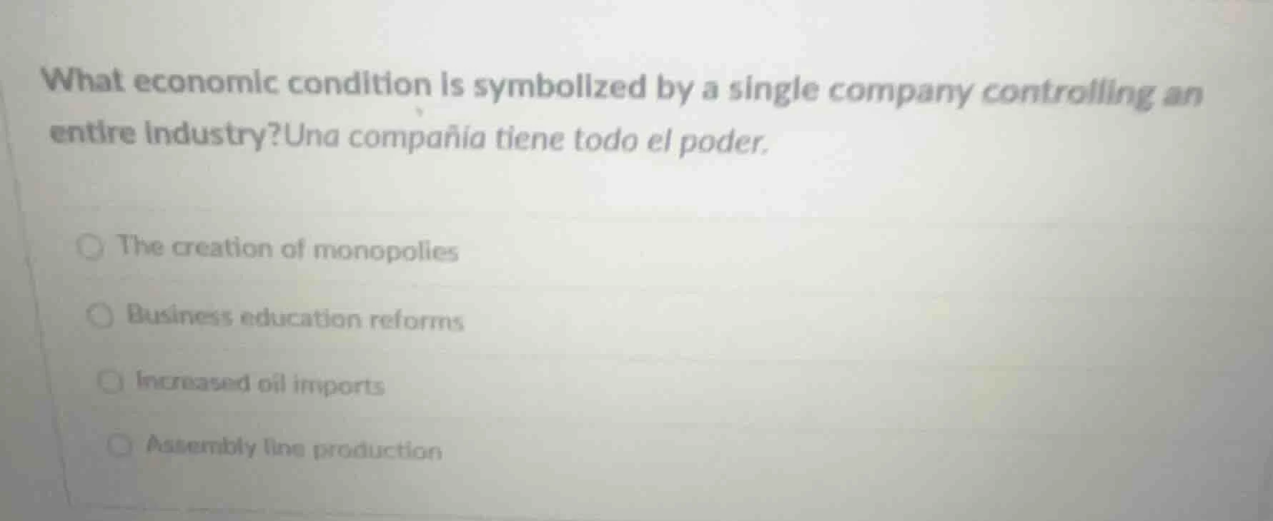 what economic condition is symbolized by a single company controlling a…