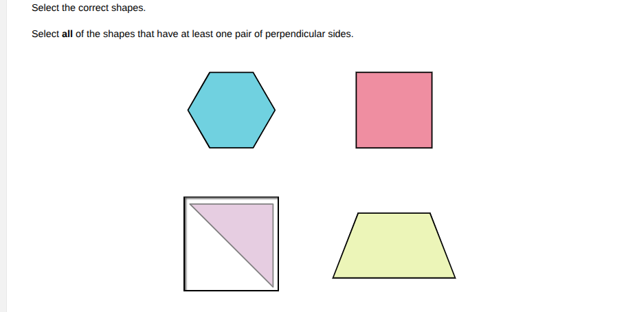 select the correct shapes. select all of the shapes that have at least …