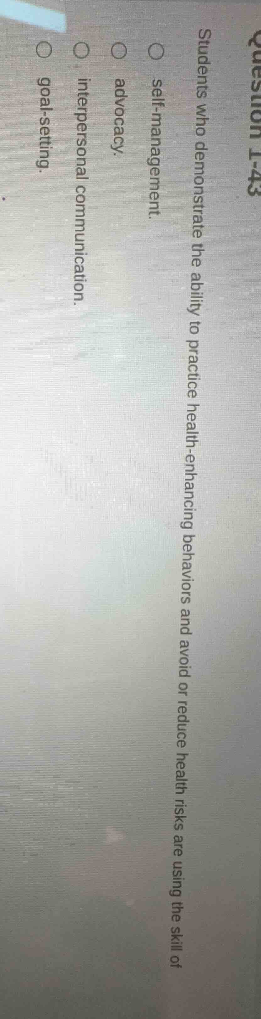 question 1-43. students who demonstrate the ability to practice health …