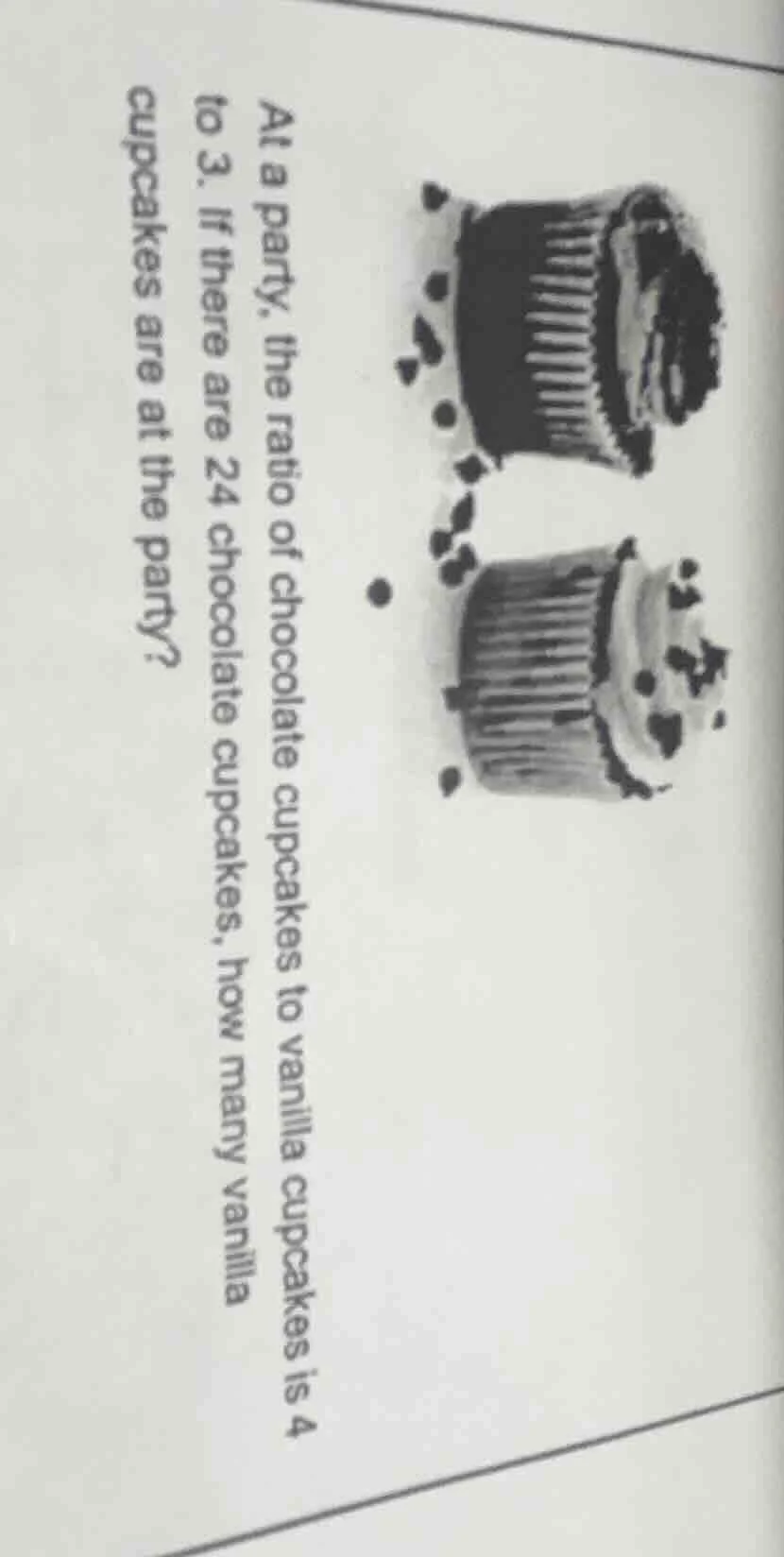at a party, the ratio of chocolate cupcakes to vanilla cupcakes is 4 to…