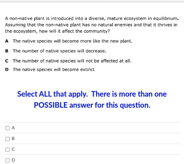a non - native plant is introduced into a diverse, mature ecosystem in …